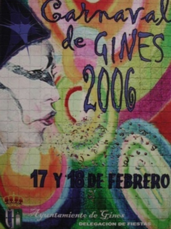 Cartel del Carnaval de Gines 2006, celebrado el 17 y 18 de febrero, promovido por el Ayuntamiento de Gines.