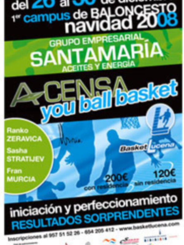 Cartel promocional del 1er campus de baloncesto de Navidad 2008, organizado por el Grupo Empresarial Santamaría, con inscripciones abiertas hasta el 26 de diciembre.