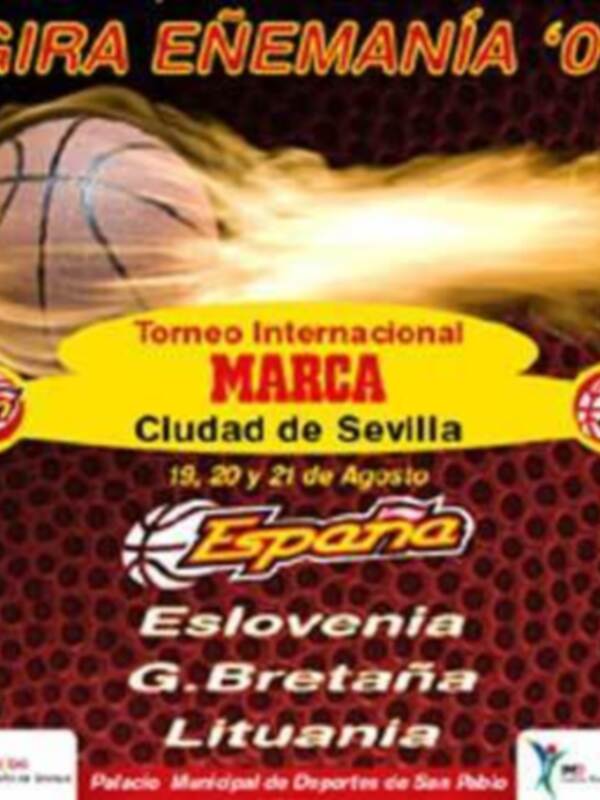 Cartel anunciando la 'Gira Enememanía '09', un torneo internacional de baloncesto en Sevilla, del 19 al 21 de agosto, con participantes de España, Eslovenia, G. Bretaña y Lituania.