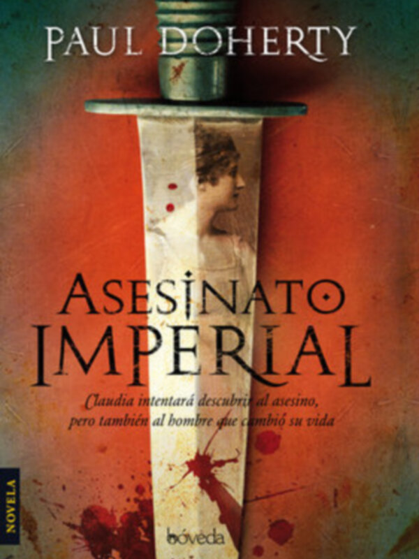 Portada del libro 'Asesinato Imperial' de Paul Doherty, con un fondo rojo y una espada en el centro.