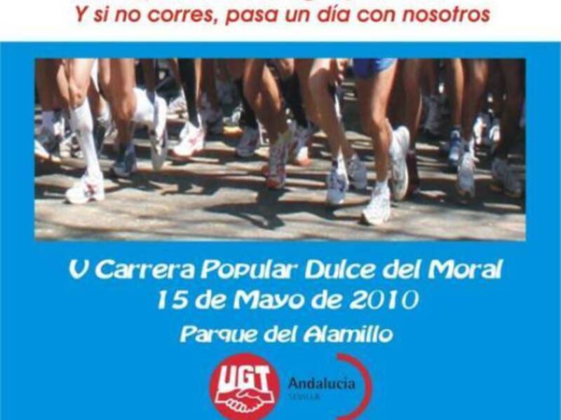 V Carrera Popular Popular Dulce del Moral, 15 de Mayo de 2010, Parque del Alamillo, Andalucía, UGT.