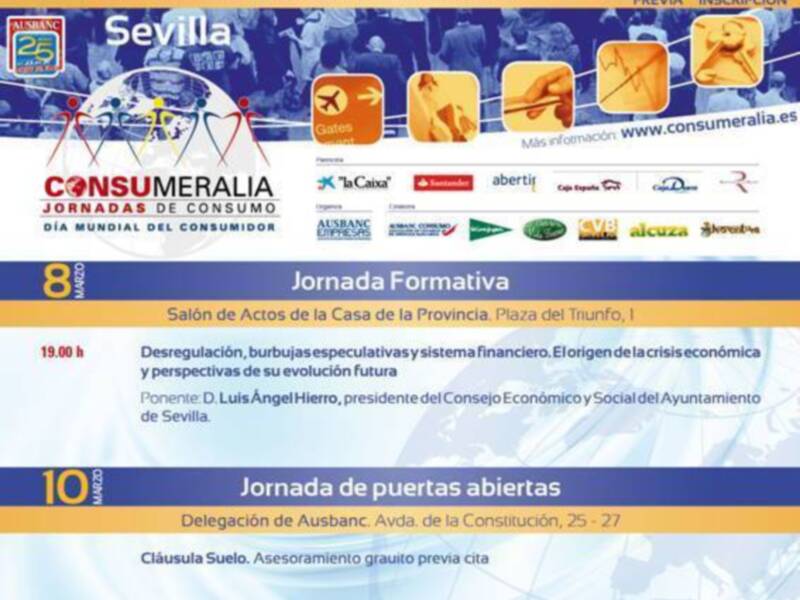 Ausbanc Consumo ofrece hoy en el Salón de Actos de la Casa de la Provincia, conferencia Desregulación, burbujas especulativas y sistema financiero. El origen de la Crisis económica y prospectivas de evolución futura a cargo de D. Luis Ángel Hierro