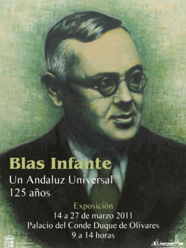 Retrato de Blas Infante, fundador del Partido Nacionalista Andaluz, conmemorando su 125 aniversario en una exposición del 14 al 27 de marzo de 2011 en el Palacio del Conde Duque de Olivares.