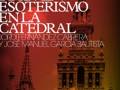 Guía Secreta de Sevilla: Esoterismo en la Catedral, por Jordi Fernández Cabrera y José Manuel García Bautista.