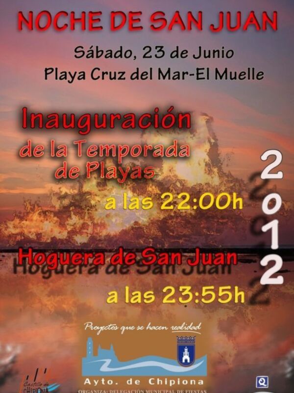 Cartel anunciando la Noche de San Juan 2012 en Chipiona, con la hoguera de San Juan y su celebración en la playa Cruz del Mar-El Muelle.