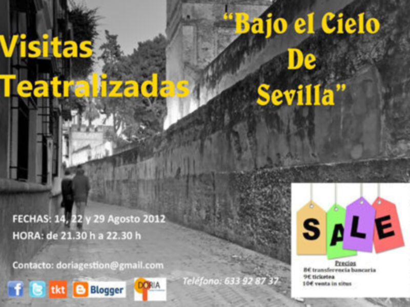 Afiche para visitas teatrales en Sevilla, 14, 22 y 29 de agosto de 2012, de 21:30 a 22:30 h.