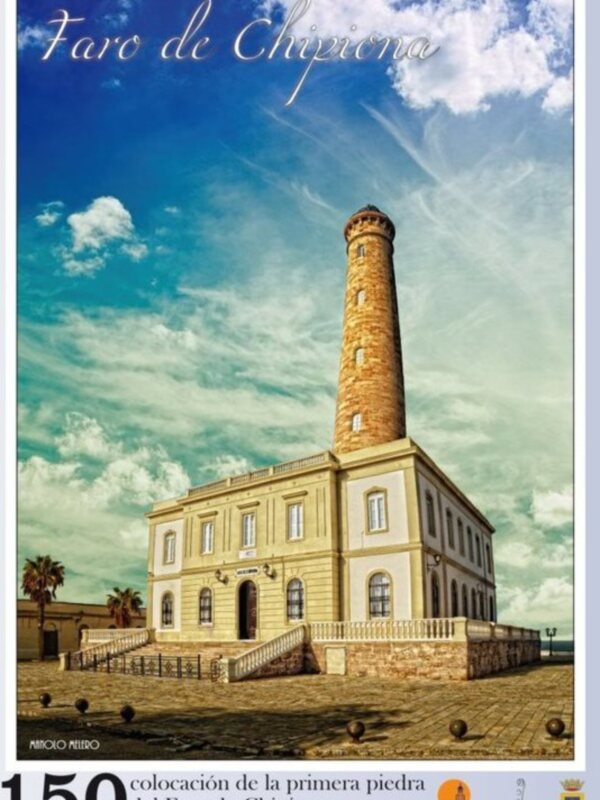 Faro de Chipiona, conmemorando 150 años de su construcción, 30 de abril de 1863.