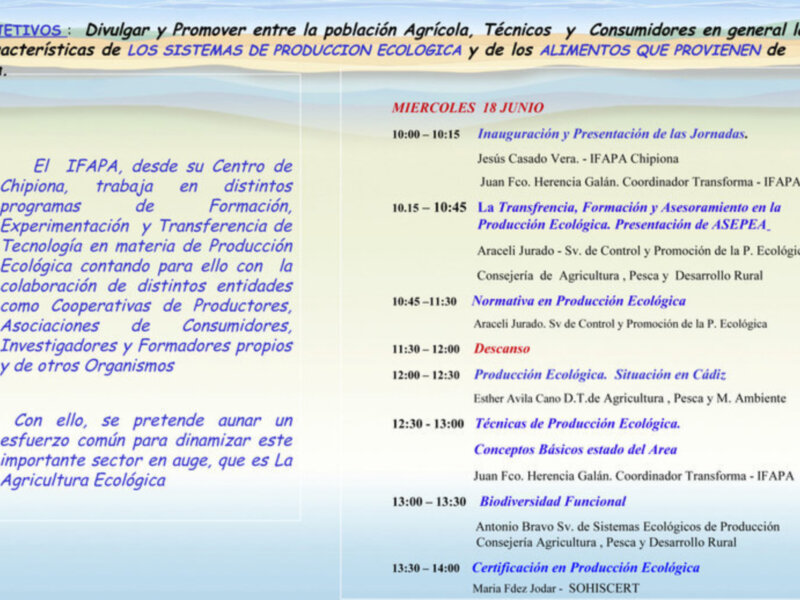 Programa de jornadas sobre producción ecológica y certificación en agricultura ecológica, organizado por el IFAPA en Chipiona.