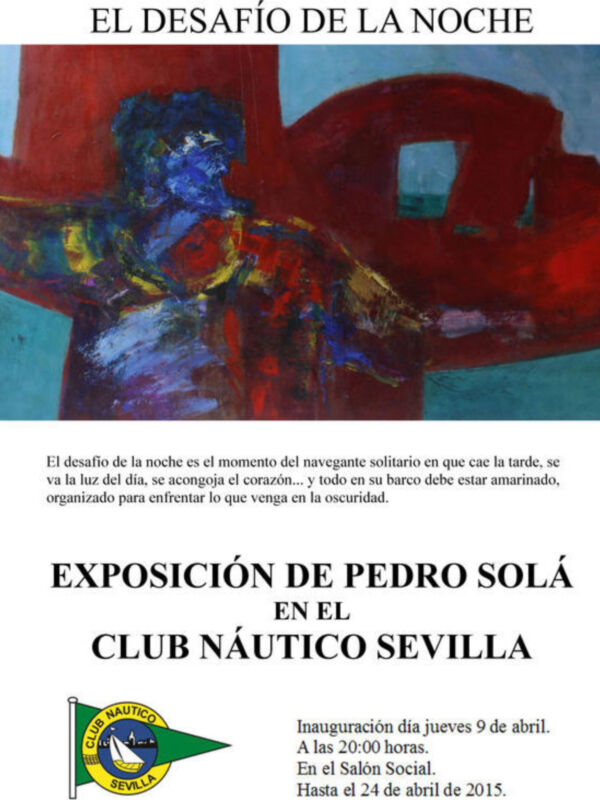 Exposición de arte en el Club Náutico de Sevilla, con una imagen titulada 'El desafío de la noche', que muestra una figura con colores vibrantes y un fondo rojo.