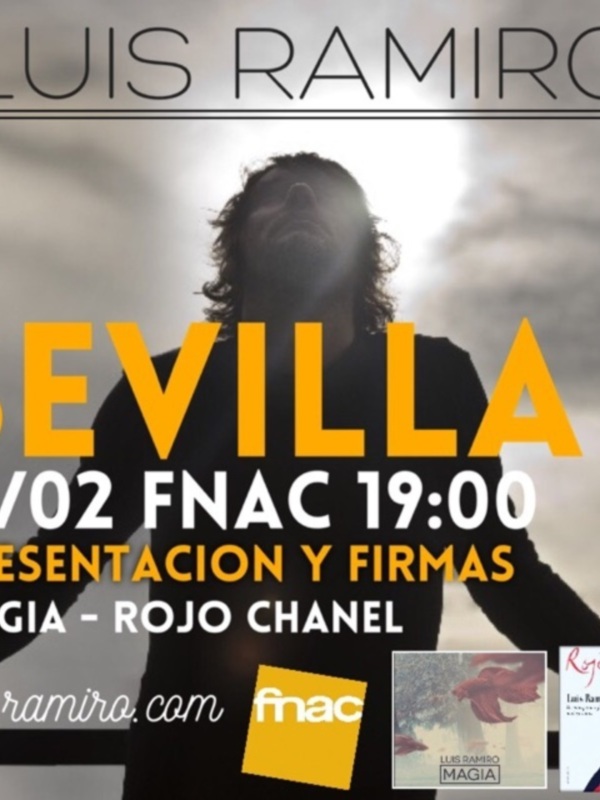 Presentación de 'Magia' de Luis Ramiro en Fnac Sevilla el 12/02/2022 a las 19:00.