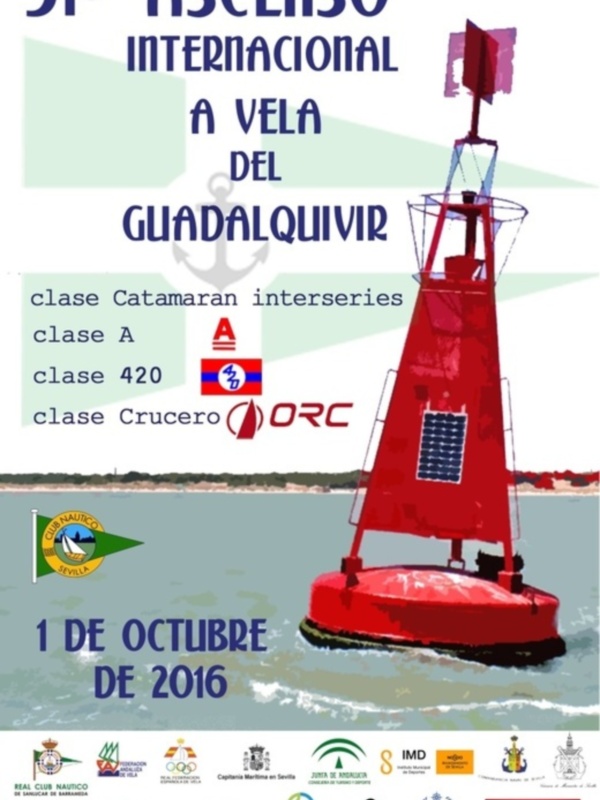 51º Ascenso Internacional a Vela en la Guadalquivir, con clasificaciones para Catamaranes Interseries, Clase A y Cruceros ORC, celebrando el 1 de octubre de 2016.