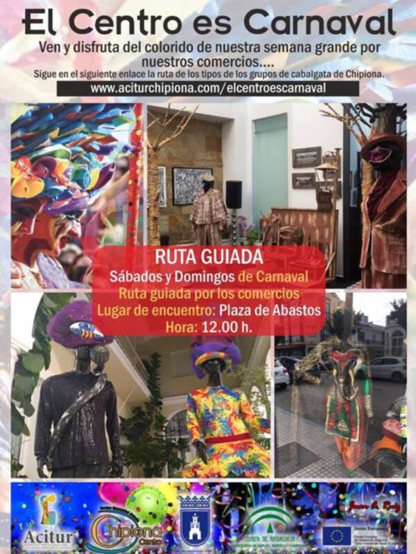 Ruta guiada por los comercios durante el carnaval en Chipiona, con inicio en la Plaza de Abastos a las 12:00 h.