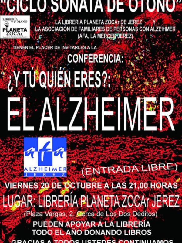 Conferencia sobre Alzheimer en la Librería Planeta Zocar de Jerez, el 20 de octubre a las 21:00 horas.