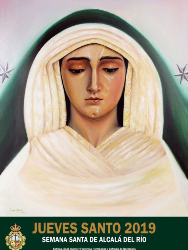 Poster de la Semana Santa de Alcalá del Río 2019 con una imagen de la Virgen María vestida de blanco y con un velo blanco sobre la cabeza, en un fondo verde con estrellas. El texto en la parte inferior indica la fecha y el nombre de la Semana Santa.