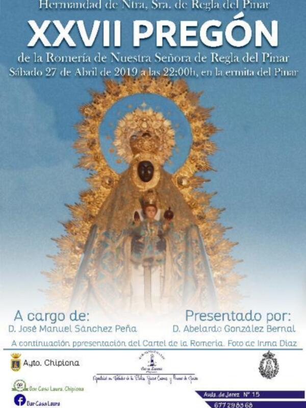 Cartel anunciando el XXVII Pregón de la Romería de Nuestra Señora de Regla del Pinar, celebrado el 27 de abril de 2019 en la ermita del Pinar.