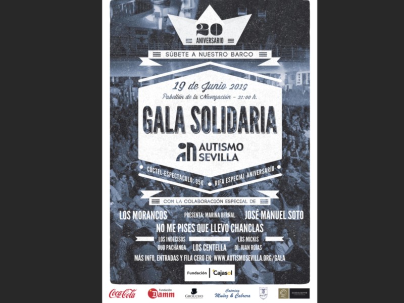 Gala Solidaria en Sevilla, celebrando 20 años. Evento con música de Los Morancos, Los Indecisos, Duo Pachanga, Los Centella, Los Mickis y DJ Juan Rojas. Información en www.autismosevilla.org/gala.