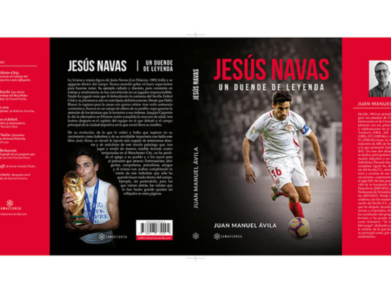 Portada del libro "Un Duende de Leyenda" sobre Jesús Navas, destacando su trayectoria en el Sevilla F.C. y su legado en el fútbol español.