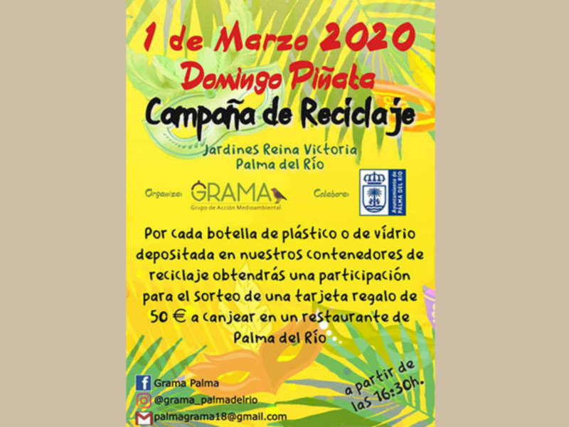 Afiche para la campaña de reciclaje 'Domingo Piñata' el 1 de Marzo 2020 en los Jardines Reina Victoria de Palma del Río. Participa reciclando botellas y gana una tarjeta regalo de 50€.