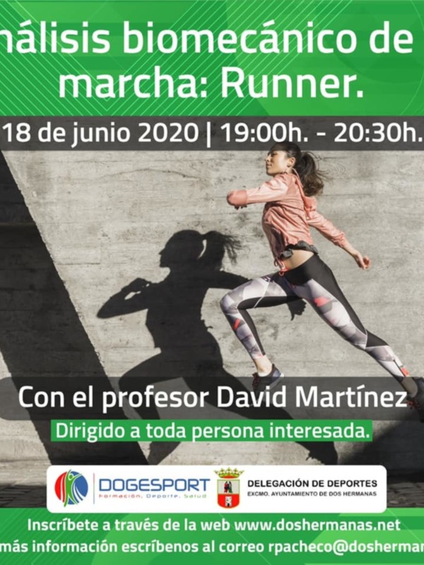 Análisis biomecánico de la marcha: evento el 18 de junio de 2020 de 19:00 a 20:30h con el profesor David Martínez. Dirigido a personas interesadas. Inscríbete en www.doshermananas.net