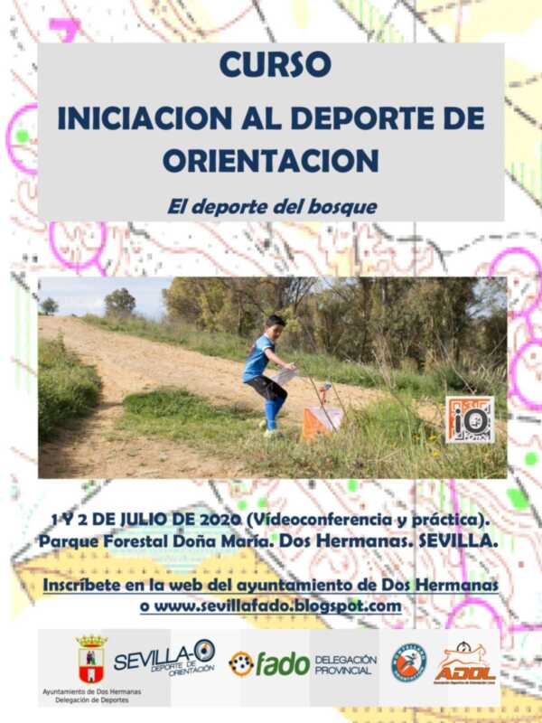 Iniciación al deporte de orientación. 1 y 2 de julio de 2020 en el Parque Forestal Doña María, Sevilla. Inscríbete en www.sevillafado.blogspot.com