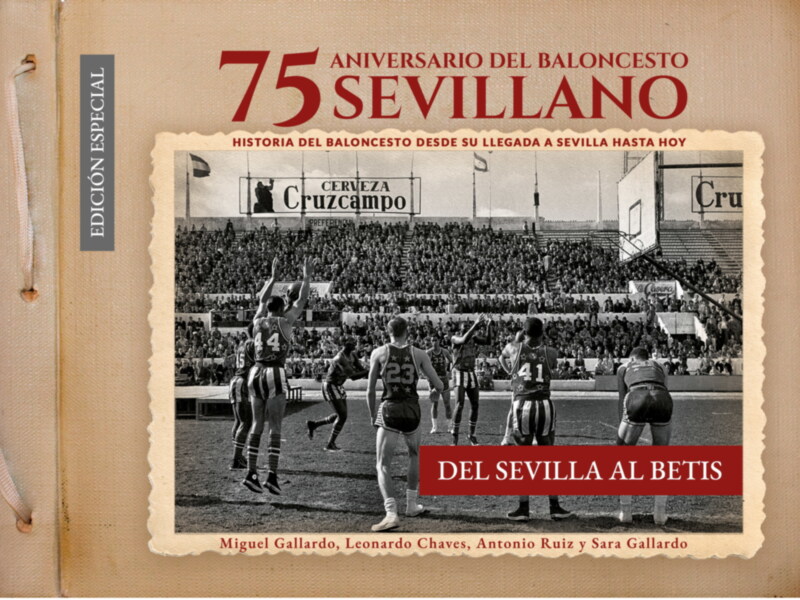 75 Aniversario del Baloncesto Sevilla: Historia desde su llegada hasta hoy.