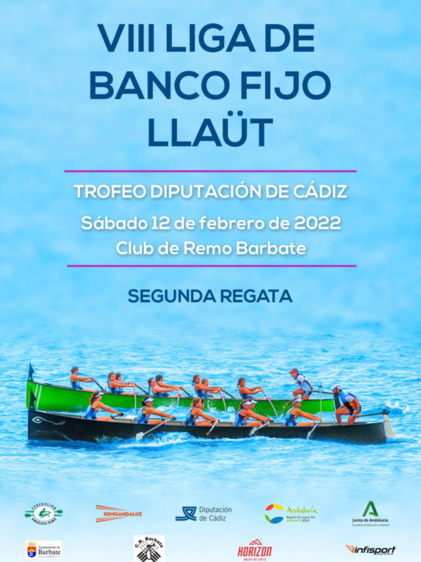 VIII Liga de Remo de Cádiz, Trofeo Diputación de Cádiz, 12 de febrero de 2022, Club de Remo Barbate