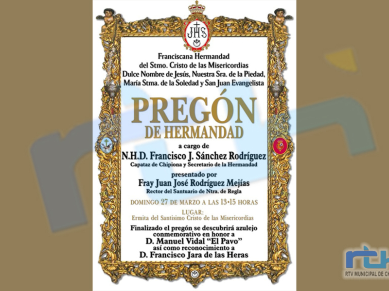 Pregón de Hermandad de la Francisca de Chipiona celebrando a los Santos patronos y conmemorando a D. Manuel Vidal 'El Pavo'.