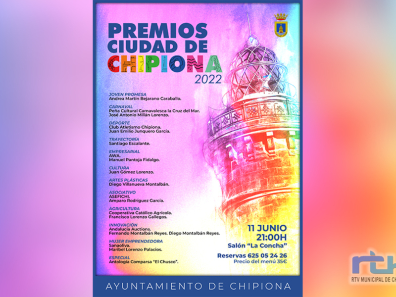 Premios Ciudad de Chipiona 2022: Reconocimiento a la innovación, cultura, deporte y emprendimiento en la ciudad de Chipiona.