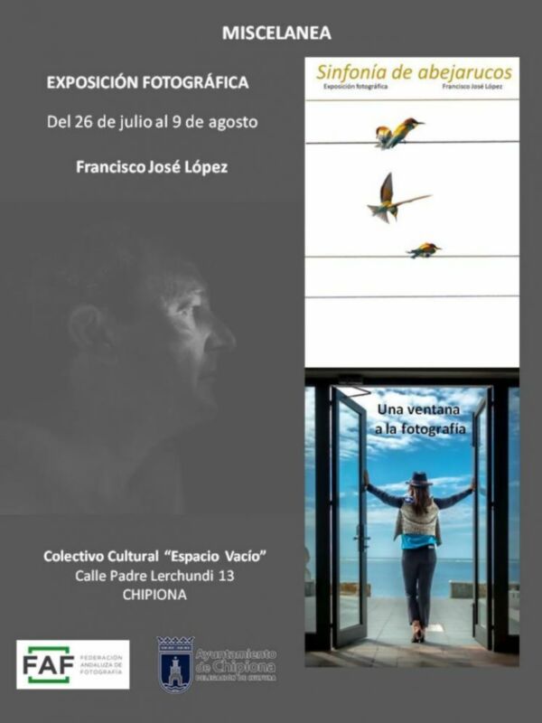 Exposición fotográfica 'Sinfonía de abejarucos' de Francisco José López. Del 26 de julio al 9 de agosto en el Colectivo Cultural 'Espacio Vacío', Calle Padre Lerchundi 13, Chipiona.