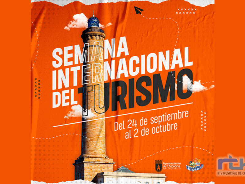 Cartel de la Semana Internacional del Turismo en Chipiona, con fecha del 24 de septiembre al 2 de octubre, organizado por el Ayuntamiento de Chipiona y RTV Municipal de Chipiona.