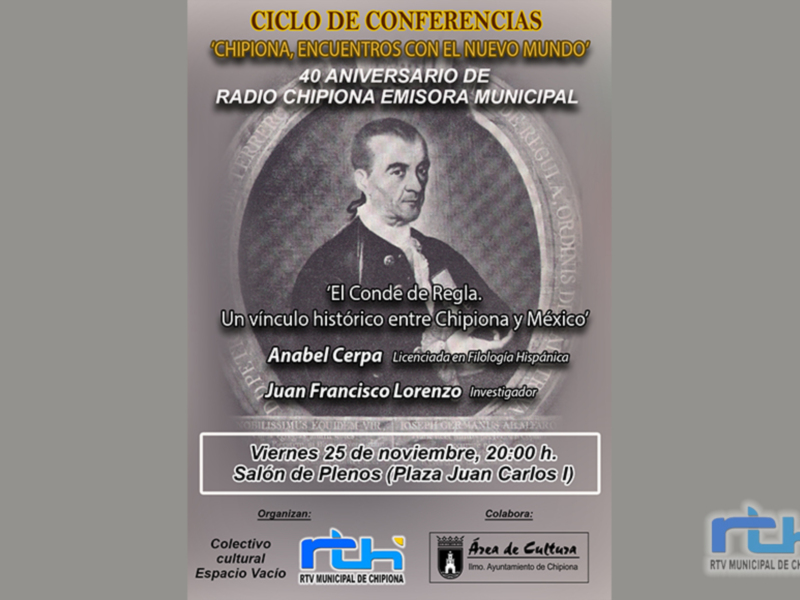 Conferencia sobre el Conde de Regla en Chipiona, 25 de noviembre, 20:00 h.