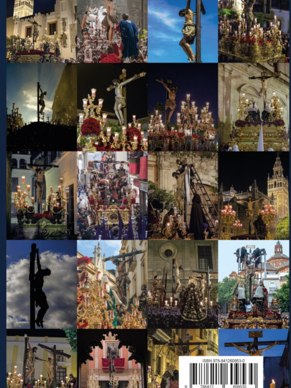 Procesión de Semana Santa en Sevilla, España, con imágenes de Jesús en la cruz y ornamentos religiosos.