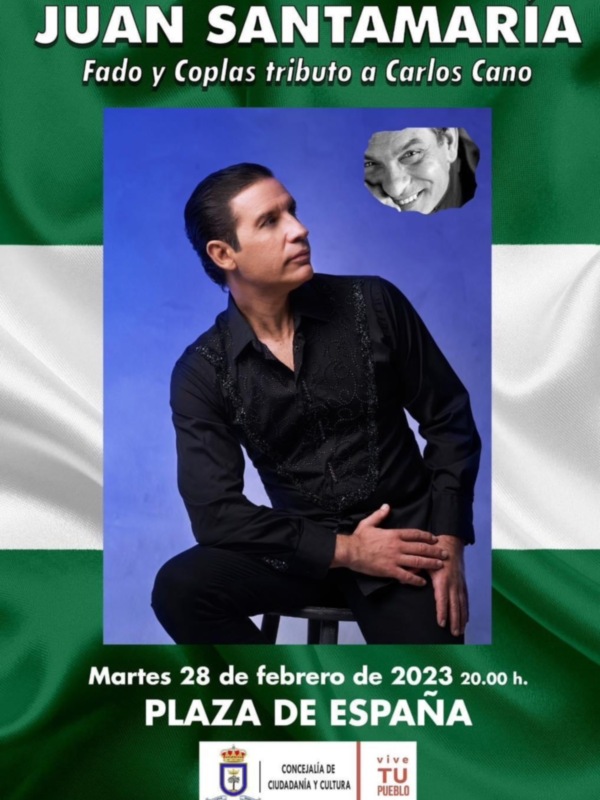 Fado y Coplas Tributo a Carlos Carlos Cano en la Plaza de España, Martes 28 de febrero de 2023, 20:00 h.