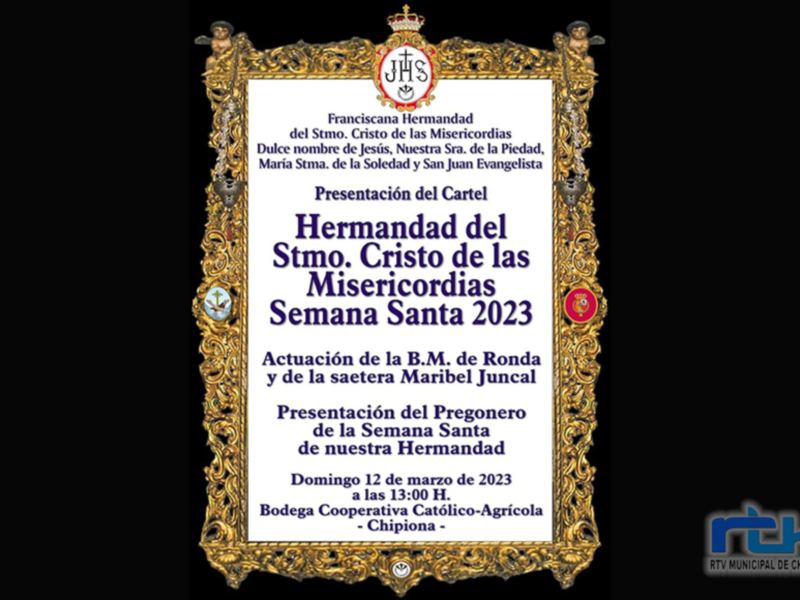 Presentación del cartel de la Semana Santa de Chipiona 2023, con actuaciones y presentación del pregón.