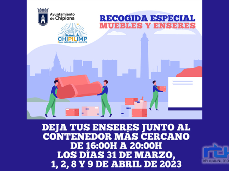 Recogida especial de muebles y enseres en Chipiona, del 31 de marzo al 9 de abril de 2023, de 16:00 a 20:00 horas.