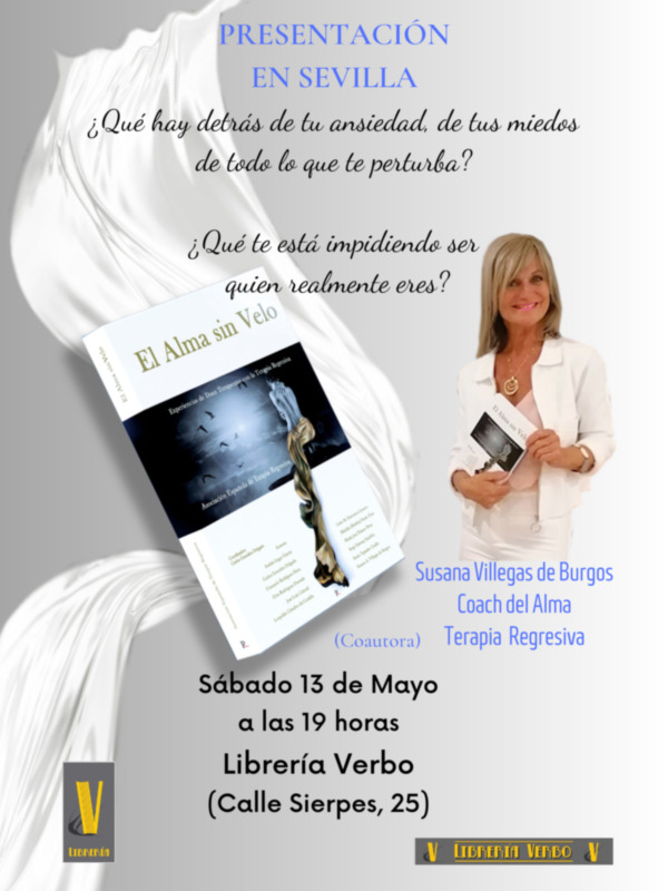 Llega a Sevilla con Gran Expectación La Terapeuta de Regresión de Vidas Pasadas: Susana Villegas. 