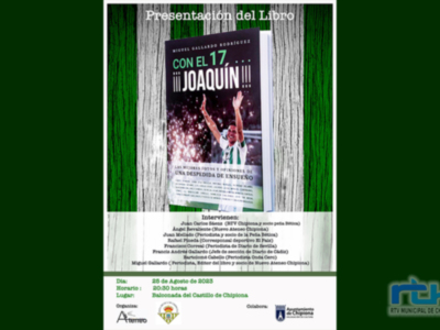 El 25 de agosto se presentará en Chipiona el libro ‘Con el 17…¡¡¡Joaquín!!!’ 