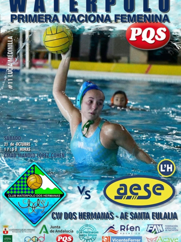 Poster de un partido de waterpolo femenino entre el Club Waterpolo Dos Hermanas y AE Santa Eulalia, el sábado 21 de octubre a las 17:30 horas en la piscina municipal de Manolo López Cohen.