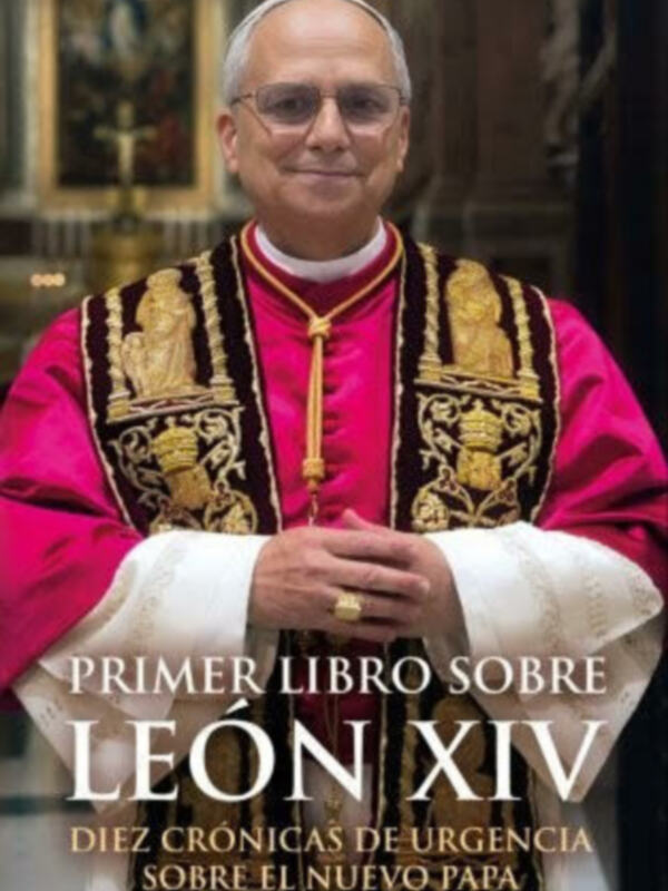 El nuevo Papa Francisco en su vestimenta papal, con el subtítulo 'Primer libro sobre León XIV: Diez crónicas de urgencia sobre el nuevo Papa'.