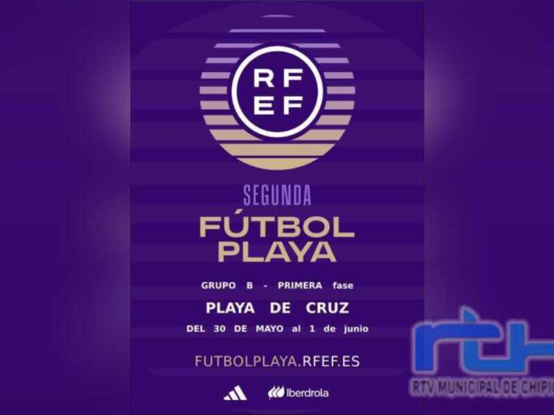 Anuncio de la Segunda Fase del Grupo B de Fútbol Playa de la Primera Fase, del 30 de mayo al 1 de junio en Chipiona.