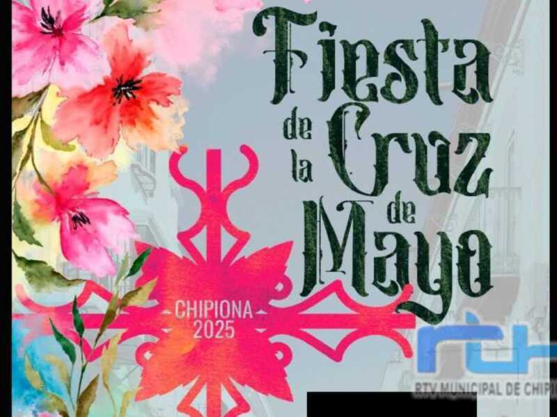 Cartel de la Fiesta de la Cruz de Mayo 2025 en Chipiona, con flores y detalles florales.