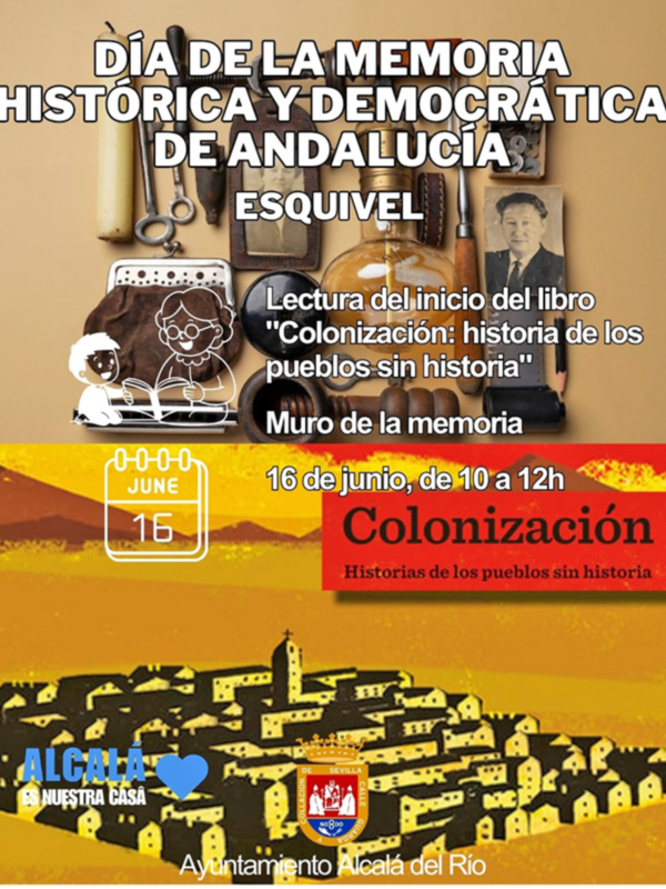 Celebración del Día de la Memoria Histórica Democrática en Alcalá del Río, Sevilla, el 16 de junio de 10 a 12h.