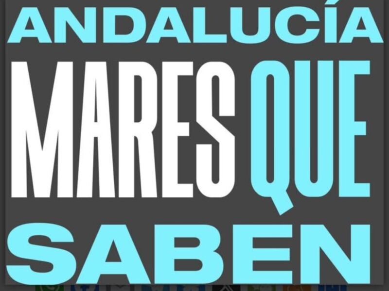 Andalucía: Mares que saben