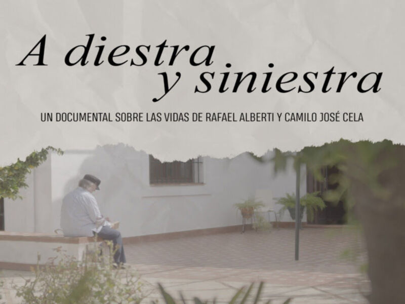 Un hombre en sombrero y chaqueta se sienta en un banco, frente a una casa blanca con ventana. La imagen tiene un fondo degradado claro y sección rasgada en la parte superior derecha. El texto menciona un documental sobre las vidas de Rafael Alberti y Camilo José Cela.