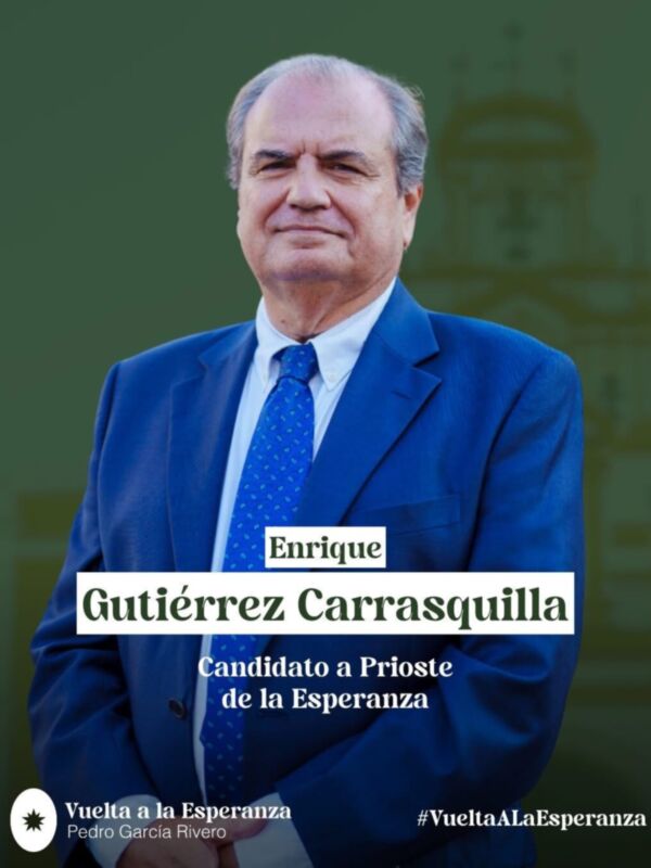 Enrique Gutiérrez Carrasquilla, candidato a Prioste de la Esperanza.