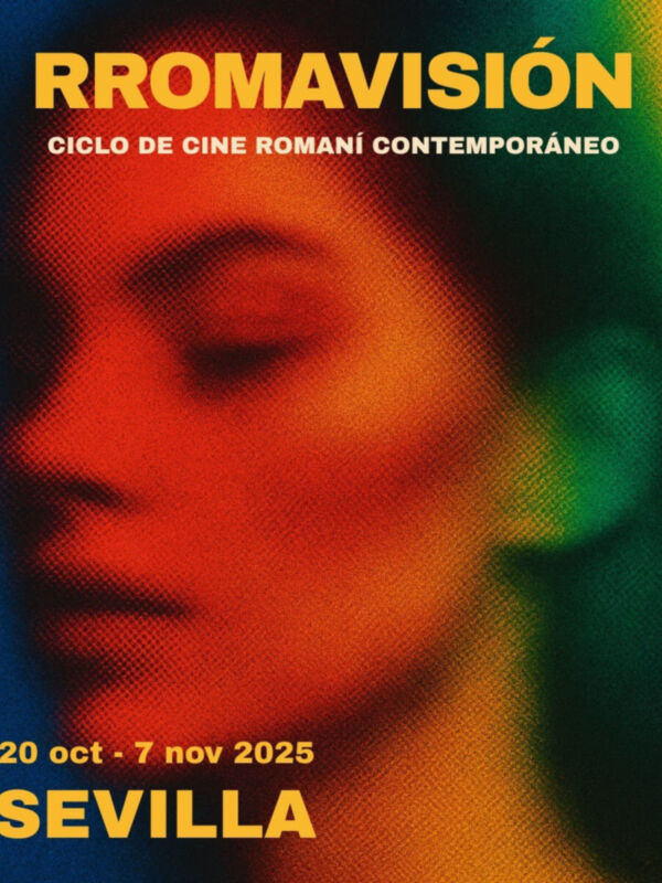 Ciclo de cine romaní contemporáneo en Sevilla, del 20 octubre al 7 noviembre de 2025.