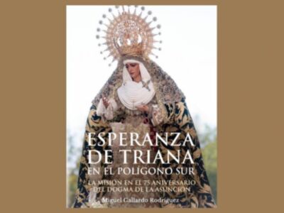 'La Esperanza de Triana en el Polígono Sur', última publicación de Sevilla Press