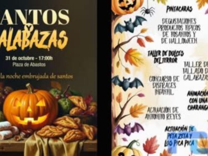 Santos Calabazas: 31 de octubre, Plaza de Abastos. Actividades incluyen talleres de dulces, decoración y animación con un charango.