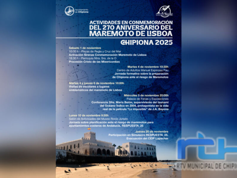 Actividades en conmemoración del 270 Aniversario del MAREMOTO de Lisboa en Chipiona.