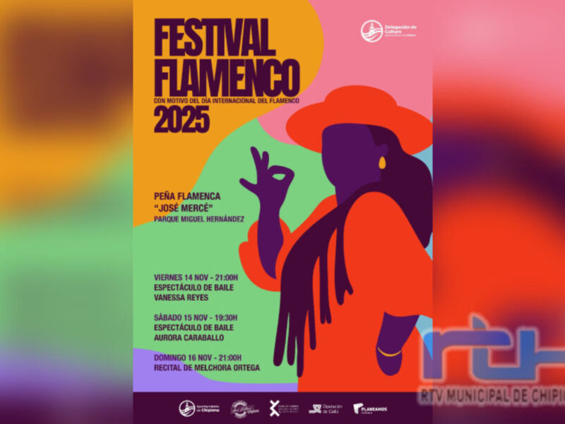 Festival Flamenco 2025. Conciertos de Peña Flamenca "José Mercé" y Auroria Caraballo. Espectáculos de baile en viernes 14, sábado 15 y domingo 16. RTVMUNICIPAL DE CHIPIONA.